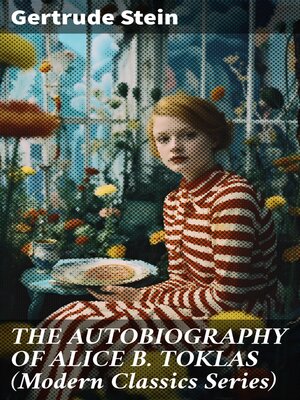 cover image of THE AUTOBIOGRAPHY OF ALICE B. TOKLAS (Modern Classics Series)